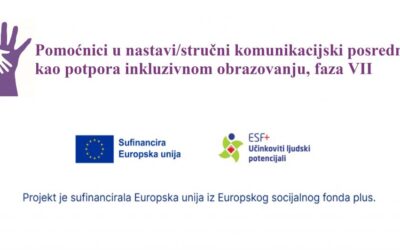 XVIII. gimnazija je partner u EU projektu Grada Zagreba „Pomoćnici u nastavi/stručni komunikacijski posrednici kao potpora inkluzivnom obrazovanju, faza VII“