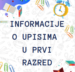 Informacije o upisima u prvi razred