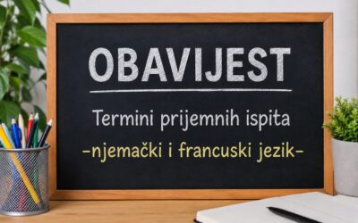 Termini prijemnih ispita iz njemačkog i francuskog jezika