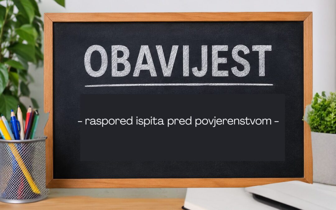 Raspored ispita pred povjerenstvom